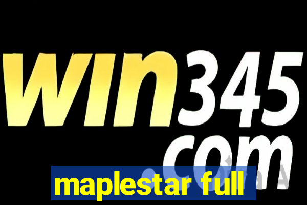 maplestar full